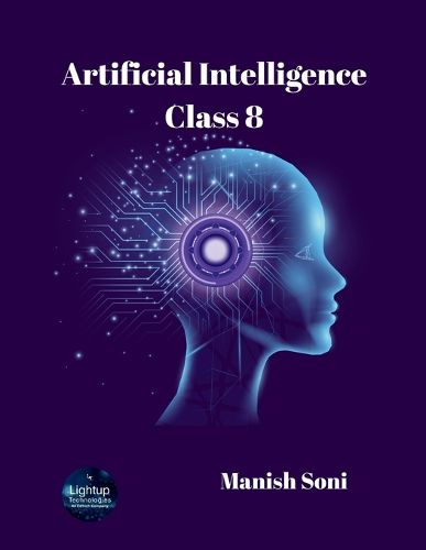 Cover image for Artificial Intelligence Class 8 (EditionFirst)