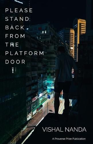 Cover image for Please Stand Back From The Platform Door