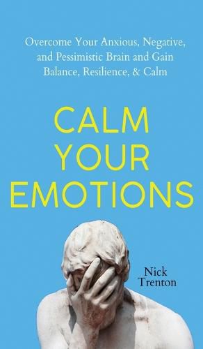 Cover image for Calm Your Emotions