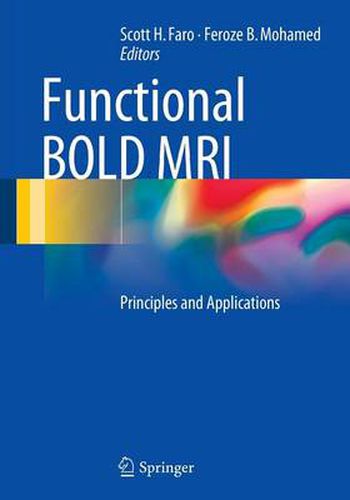 Cover image for Functional BOLD MRI: Principles and Applications