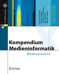 Cover image for Kompendium Medieninformatik: Mediennetze