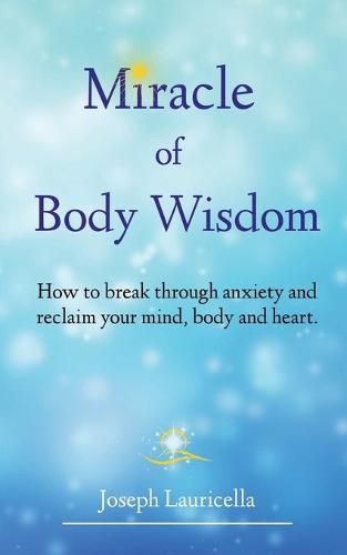 Cover image for Miracle of Body Wisdom