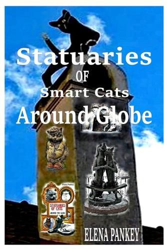 Cover image for Statuaries of Cats: Around The Globe