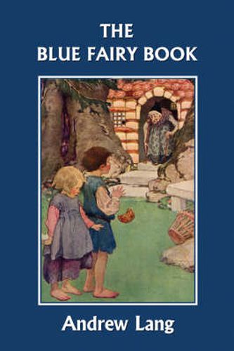 Cover image for The Blue Fairy Book (Yesterday's Classics)