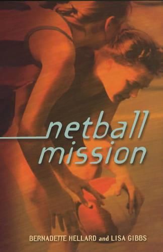 Cover image for Netball Mission