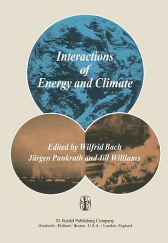 Interactions of Energy and Climate: Proceedings of an International Workshop held in Munster, Germany, March 3-6, 1980