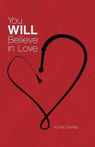 Cover image for You Will Believe in Love