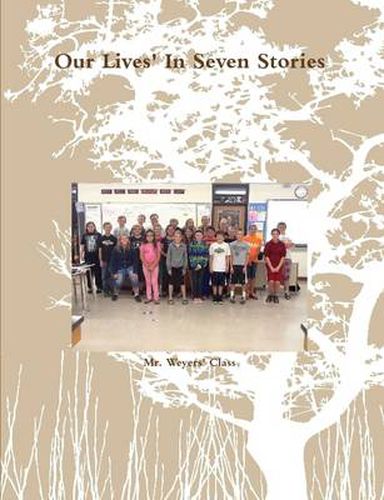 Cover image for Our Lives' In Seven Stories