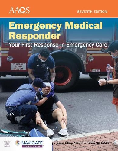 Cover image for Emergency Medical Responder: Your First Response in Emergency Care includes Navigate Premier Access