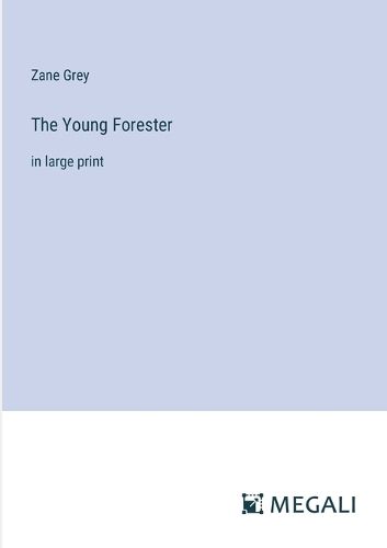 Cover image for The Young Forester