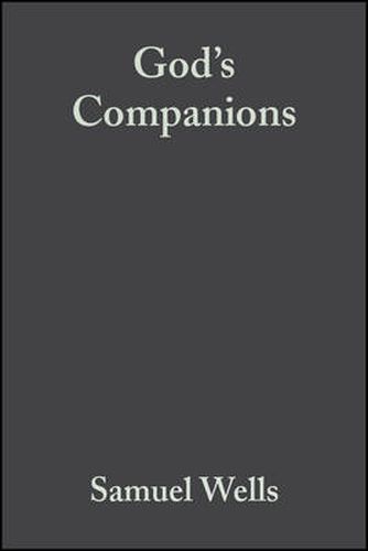 God's Companions: Reimagining Christian Ethics