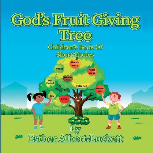 Cover image for God's Fruit Giving Tree