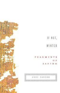 Cover image for If Not, Winter: Fragments of Sappho