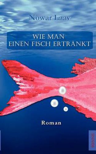 Cover image for Wie man einen Fisch ertrankt