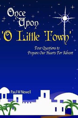 Cover image for Once Upon O Little Town - An Advent Series