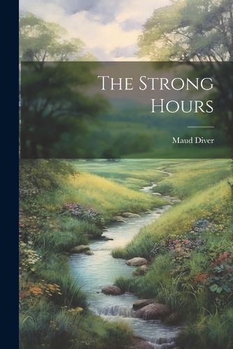 The Strong Hours