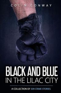 Cover image for Black and Blue in the Lilac City