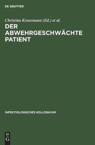 Der Abwehrgeschwachte Patient