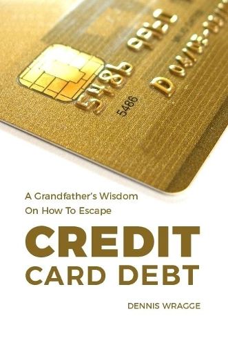 Cover image for A Grandfather's Wisdom on How to Escape Credit Card Debt