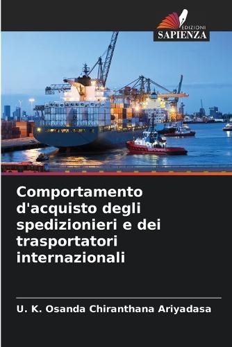 Cover image for Comportamento d'acquisto degli spedizionieri e dei trasportatori internazionali