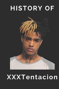 Cover image for History of XXXTentacion