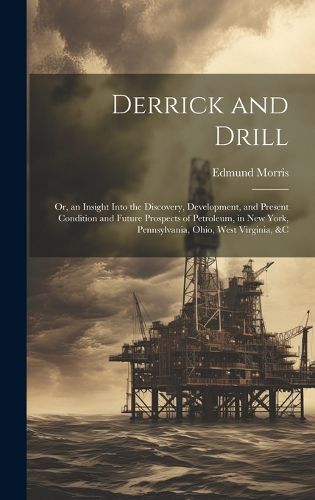 Cover image for Derrick and Drill