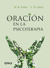 Cover image for La oracion en la psicoterapia