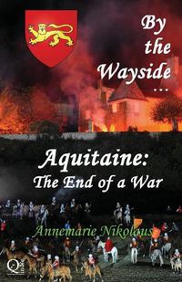 Cover image for Aquitaine - the End of a War