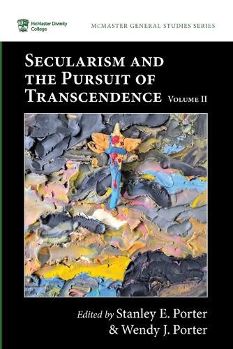 Cover image for Secularism and the Pursuit of Transcendence, Volume II