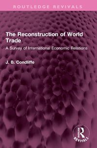 Cover image for The Reconstruction of World Trade