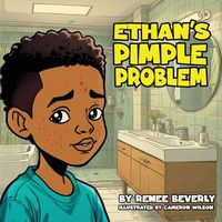 Cover image for Ethan's Pimple Problem