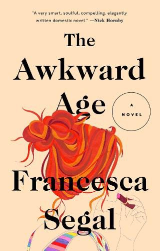 Cover image for The Awkward Age: A Novel