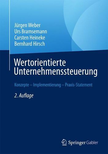 Cover image for Wertorientierte Unternehmenssteuerung: Konzepte - Implementierung - Praxis-Statement