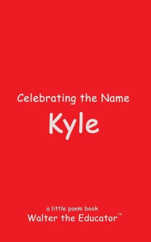 Celebrating the Name Kyle