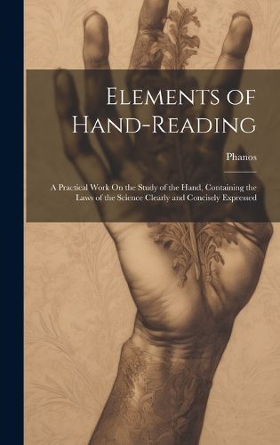 Cover image for Elements of Hand-Reading