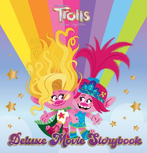 Cover image for Trolls Band Together: Deluxe Movie Storybook (DreamWorks)