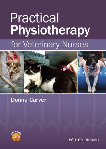 Cover image for Practical Physiotherapy for Veterinary Nurses