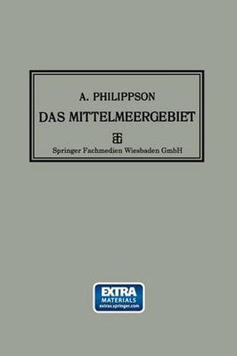 Cover image for Das Mittelmeergebiet: Seine Geographische Und Kulturelle Eigenart