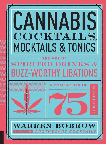 Cover image for Cannabis Cocktails, Mocktails & Tonics