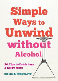 Cover image for Simple Ways to Unwind without Alcohol