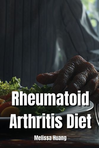 Cover image for Rheumatoid Arthritis Diet