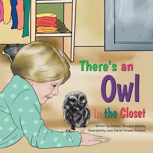 There's an Owl in the Closet!