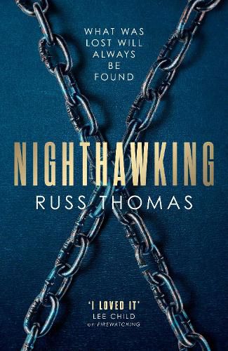 Nighthawking: The new must-read thriller from the bestselling author of Firewatching