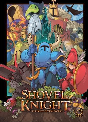 Cover image for Shovel Knight: Ultimate Design Works
