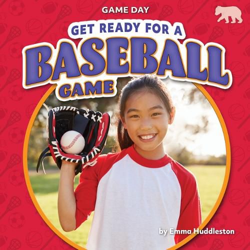 Cover image for Get Ready for a Baseball Game