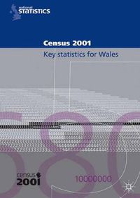 Cover image for 2001 Census Key Statistics (Wales): Key Statistics For Local Authorities in Wales.