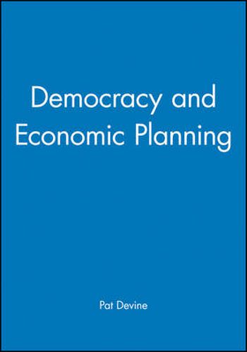 Cover image for Democracy and Economic Planning