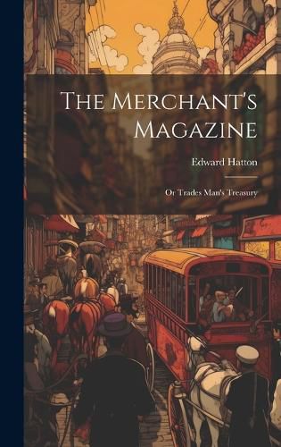 The Merchant's Magazine