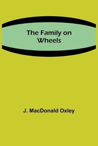 The Family on Wheels