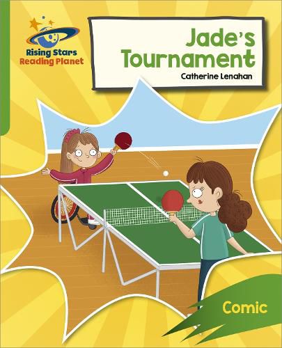 Cover image for Reading Planet: Rocket Phonics - Target Practice - Jade's Tournament - Green